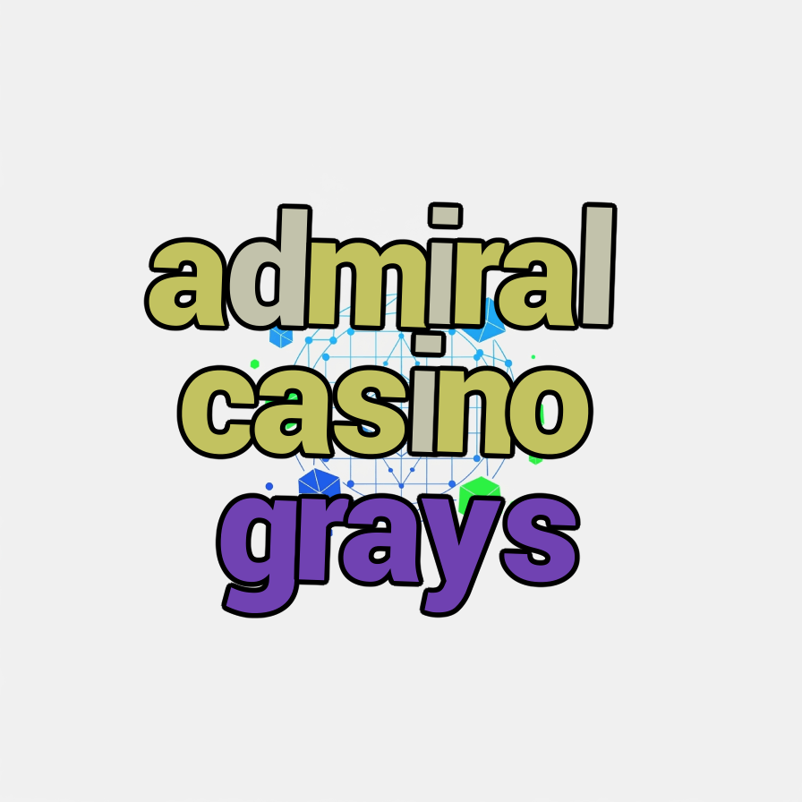 admiral casino grays